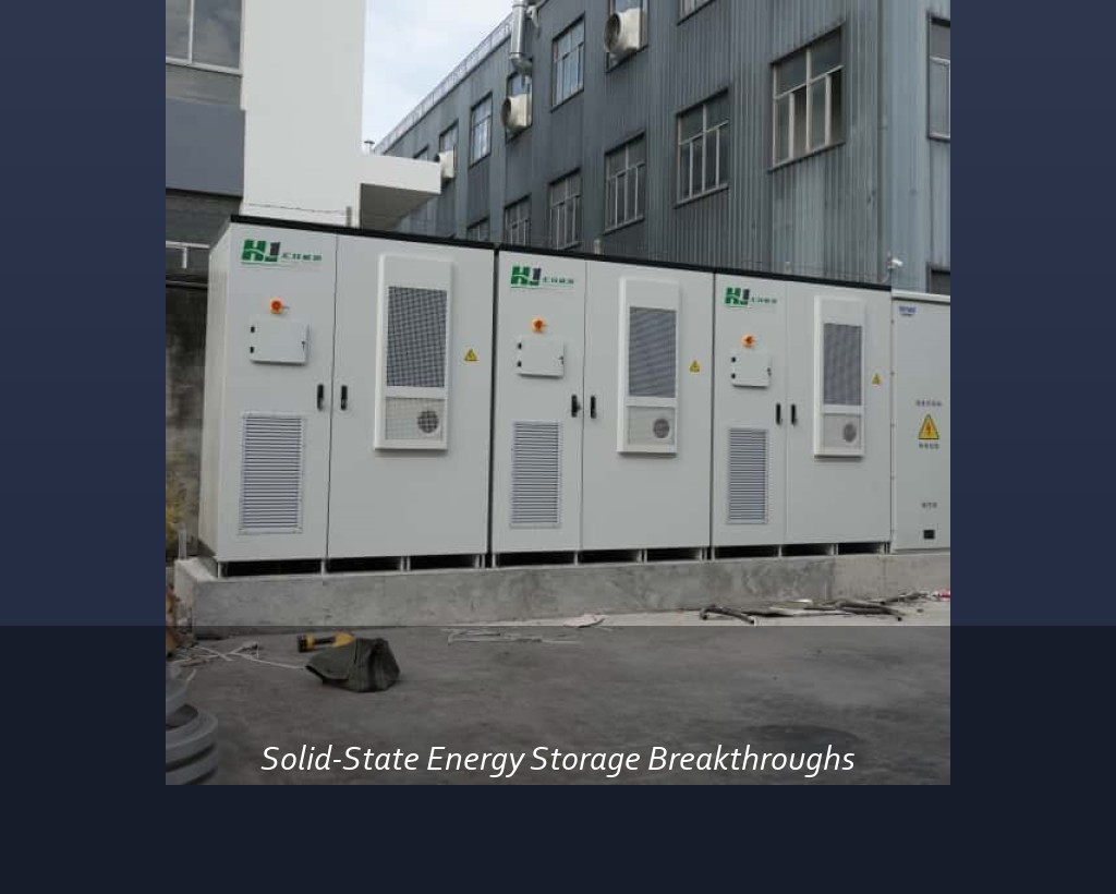 Solid-State Energy Storage Breakthroughs